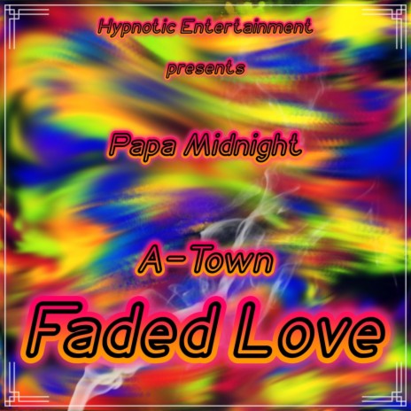 faded love (instrumental) ft. A-town | Boomplay Music