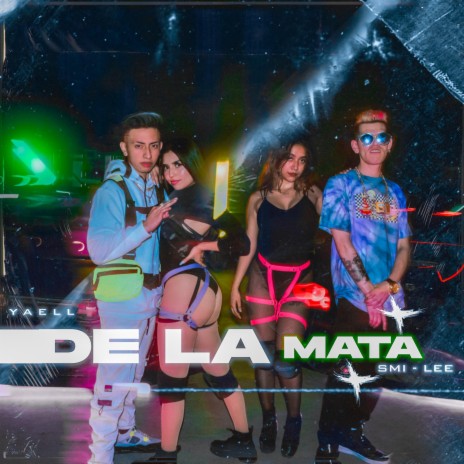 De La Mata ft. Smi-Lee | Boomplay Music