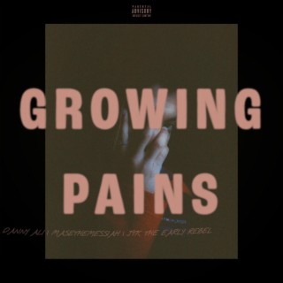 GROWING PAINS