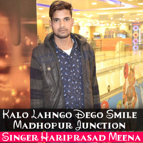 Kalo Lahngo Dego Smile Madhopur | Boomplay Music