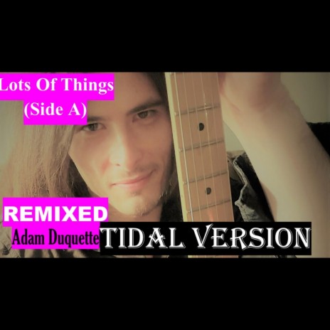 The Tide (TIDAL VERSION REMIXED)