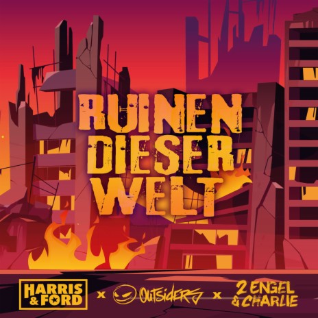 Ruinen Dieser Welt (Extended Mix) ft. Outsiders & 2 Engel & Charlie | Boomplay Music