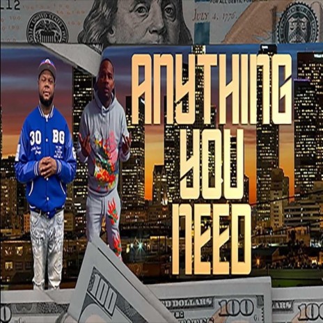 ANYTHING YOU NEED ft. Don BONELLI | Boomplay Music