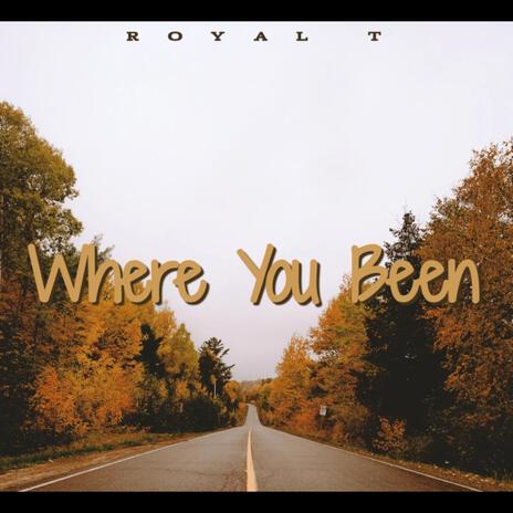 Where You Been | Boomplay Music