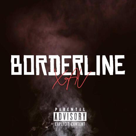 Borderline | Boomplay Music