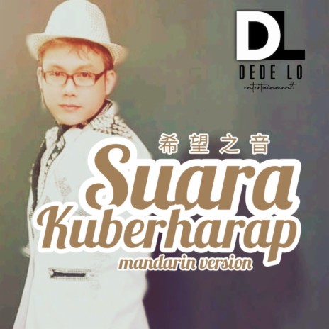 Suara Ku Berharap Mandarin Version