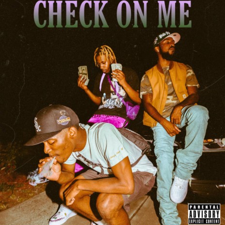 CHECK ON ME ft. Tajhae | Boomplay Music