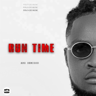 Run Time lyrics | Boomplay Music