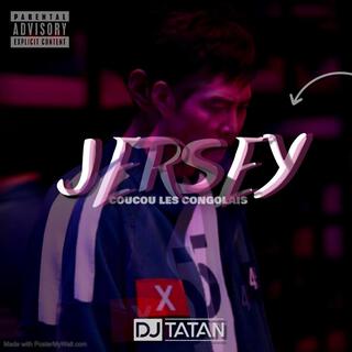 COUCOU LES CONGOLAIS x JERSEY (édit by DJ Tatan)