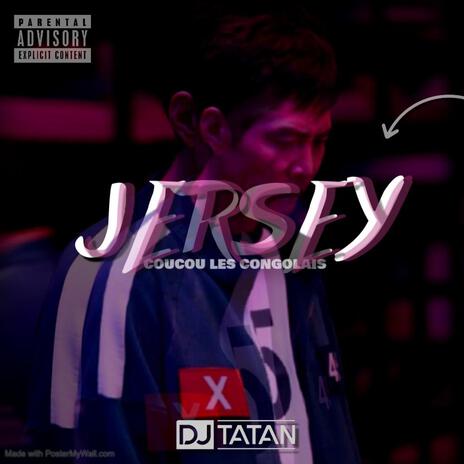 COUCOU LES CONGOLAIS x JERSEY (édit by DJ Tatan) | Boomplay Music