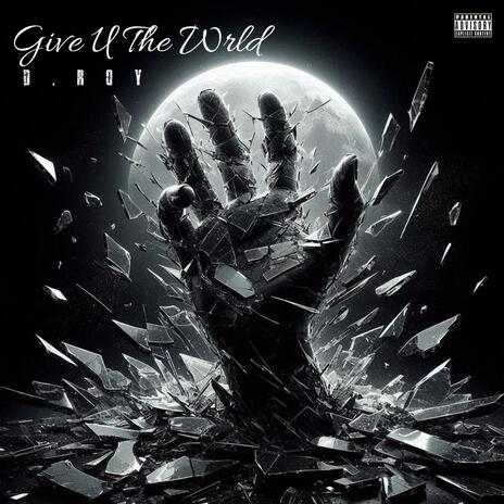 Give U The Wrld | Boomplay Music