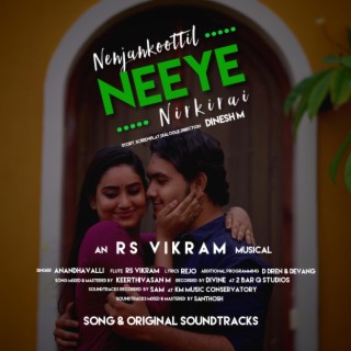 Nenjankoottil Neeye Nirkirai (Original Motion Picture Soundtrack)