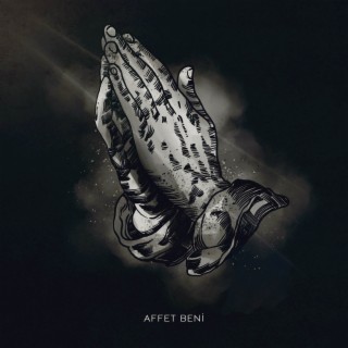 AFFET BENİ lyrics | Boomplay Music