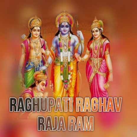 Raghupati Raghav Raja Ram | Boomplay Music