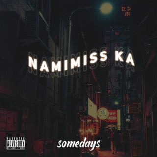 Namimiss Ka lyrics | Boomplay Music