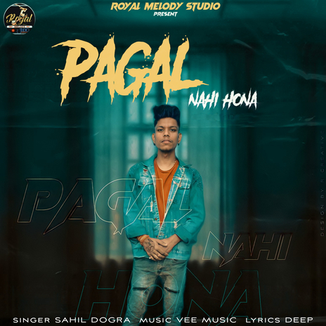 Pagal Nahi Hona ft. Gulshan Pandav | Boomplay Music