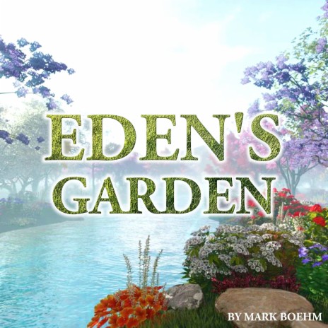 Eden's Garden | Boomplay Music