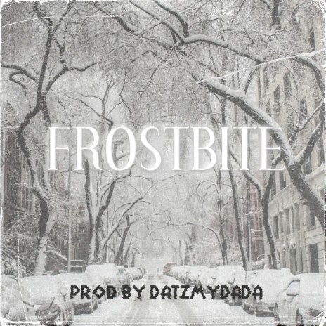 frostbite | Boomplay Music