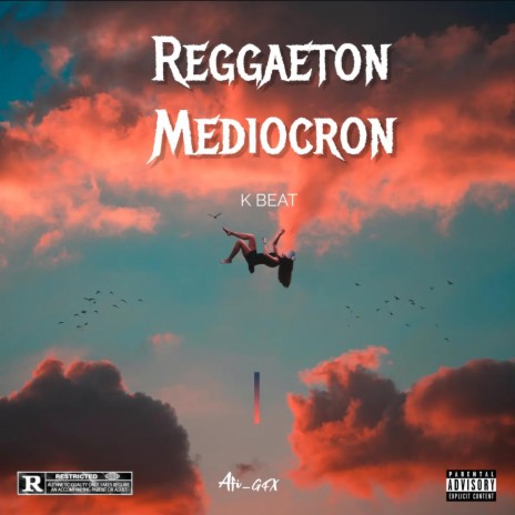 Reggaeton Mediocron | Boomplay Music
