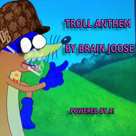 Troll Anthem | Boomplay Music