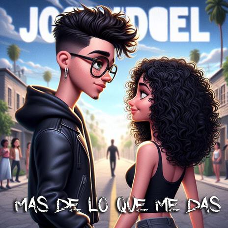 Mas de lo que me das | Boomplay Music