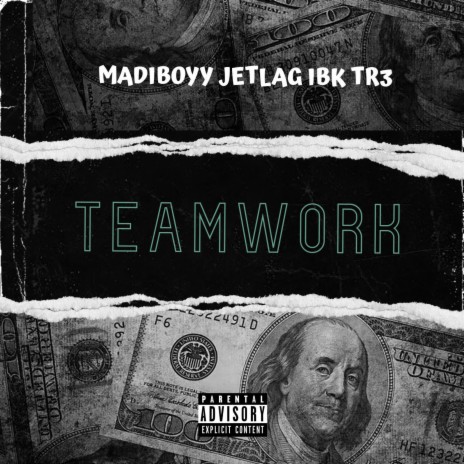 Teamwork ft. Tr3 & Jetlag IBK