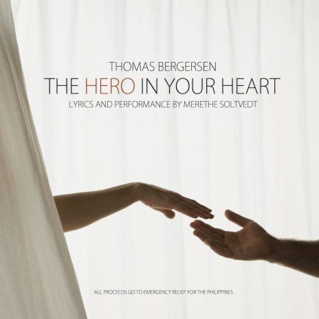 The Hero in Your Heart ft. Merethe Soltvedt | Boomplay Music