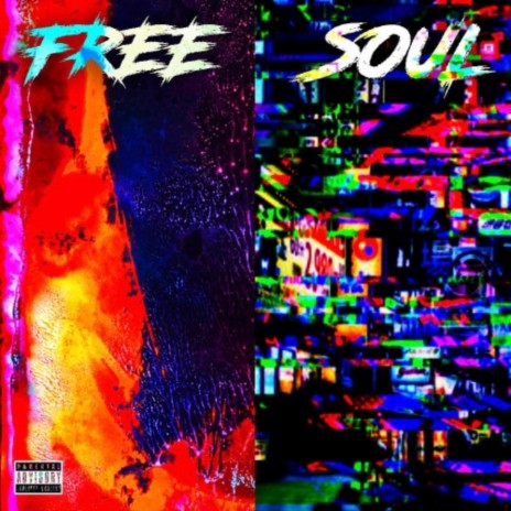 FREE SOUL | Boomplay Music