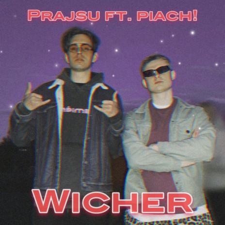 Wicher ft. piach! | Boomplay Music