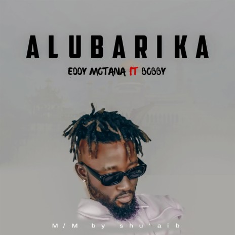 Alubarika ft. It’s Bobby | Boomplay Music