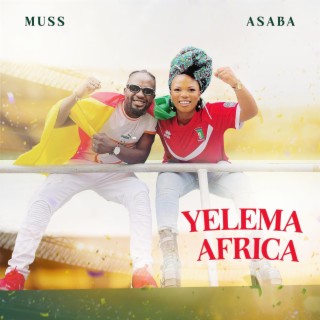 Yelema Africa | Boomplay Music