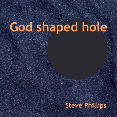 God Shaped Hole