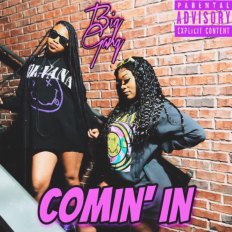 Comin In (Radio Edit) ft. BIG MIYA | Boomplay Music
