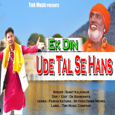 Ude Tal Se Hans | Boomplay Music