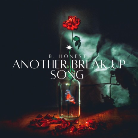 Another Break Up Song