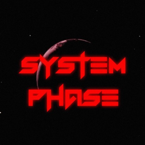 System Phase | Boomplay Music