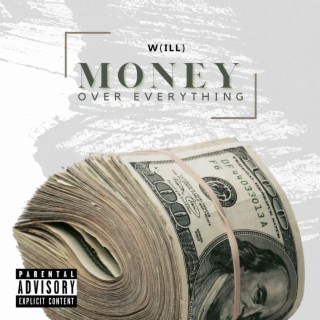 Money over everything (M.O.E)