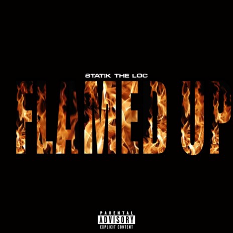 Flamed up | Boomplay Music