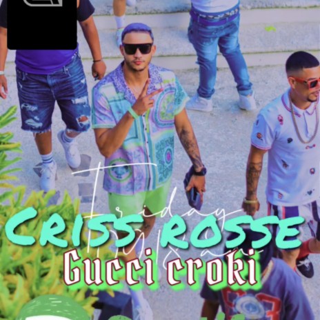 Gucci Croki | Boomplay Music