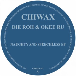 Naughty and Speechless EP