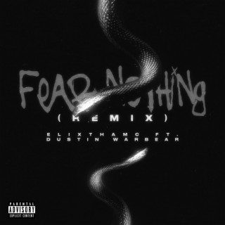 Fear Nothing (Remix)