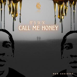 Call Me Honey