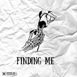 Finding Me