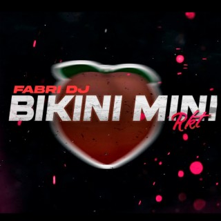 Bikini Mini RKT (Remix)