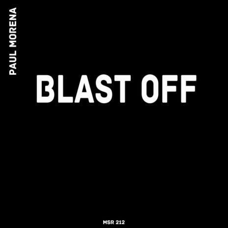 Blast Off (Original Mix)