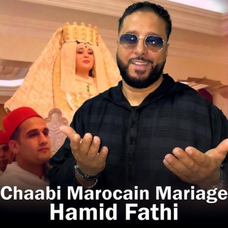 Chaabi Marocain Mariage