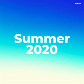 Songs of The Summer: 2020