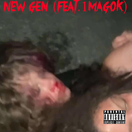 New Gen ft. Magnavox | Boomplay Music