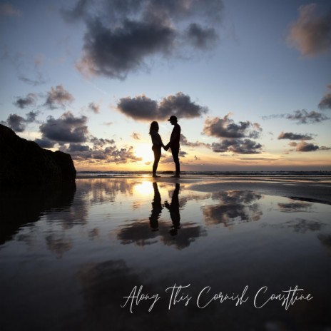 Along This Cornish Coastline | Boomplay Music