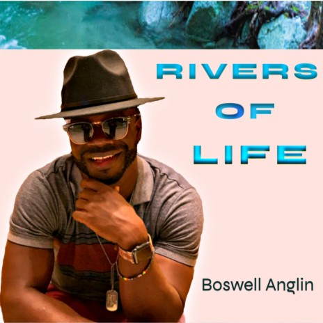 Rivers of Life | Boomplay Music